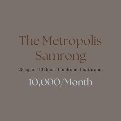 The Metropolis Samrongのコンドミニアム（賃貸）、写真10/10
